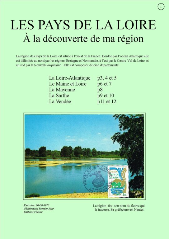 Les Pays de la Loire : A la découverte de ma région